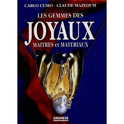 Carlo Cumo Les Gemmes Des Joyaux, Maîtres Et Matériaux : Tous Les Joyaux Pierre Par Pierre - Publicité Carlo Cumo Les Gemmes Des Joyaux, Maîtres Et Matériaux : Tous Les Joyaux Pierre Par Pierre - Publicité