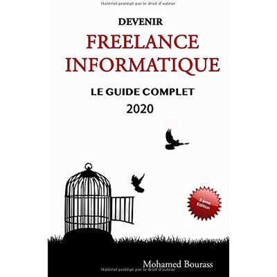 Mohamed Bourass Devenir Freelance Informatique: Le Guide Complet - Publicité Mohamed Bourass Devenir Freelance Informatique: Le Guide Complet - Publicité