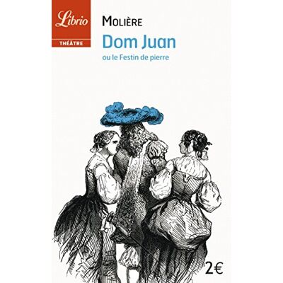 Molière Dom Juan Ou Le Festin De Pierre - Publicité Molière Dom Juan Ou Le Festin De Pierre - Publicité