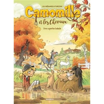 Camomille Et Les Chevaux. Vol. 5. Une Superbe Balade - Publicité Camomille Et Les Chevaux. Vol. 5. Une Superbe Balade - Publicité