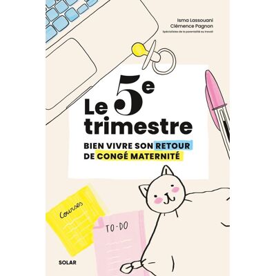Isma Lassouani Le 5e Trimestre : Bien Vivre Son Retour De Congé Maternité - Publicité Isma Lassouani Le 5e Trimestre : Bien Vivre Son Retour De Congé Maternité - Publicité