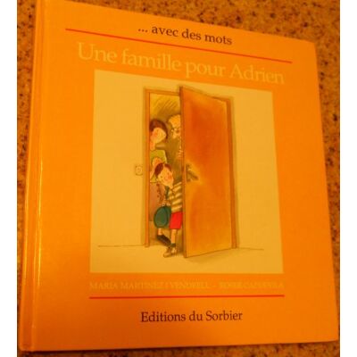 Martinez Une Famille Pour Adrien (Le Dire Avec De) - Publicité Martinez Une Famille Pour Adrien (Le Dire Avec De) - Publicité