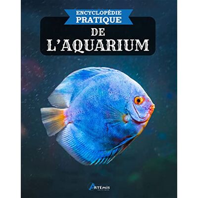 Artémis Encyclopédie Pratique De L'Aquarium - Publicité Artémis Encyclopédie Pratique De L'Aquarium - Publicité