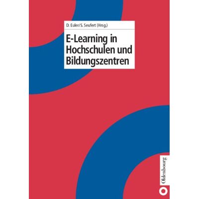 Sabine Seufert E-Learning In Hochschulen Und Bildungszentren - Publicité Sabine Seufert E-Learning In Hochschulen Und Bildungszentren - Publicité