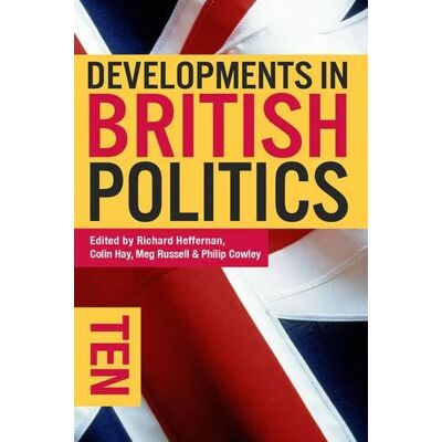 Richard Heffernan Developments In British Politics 10 - Publicité Richard Heffernan Developments In British Politics 10 - Publicité