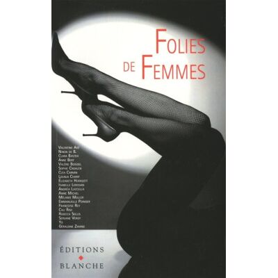 Blanche Folies De Femmes - Publicité Blanche Folies De Femmes - Publicité