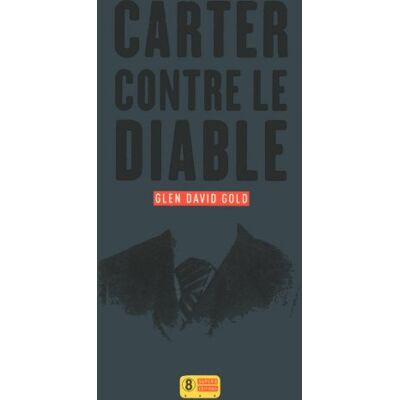 Gold, Glen David Carter Contre Le Diable - Publicité Gold, Glen David Carter Contre Le Diable - Publicité