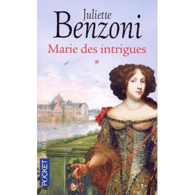 Juliette Benzoni Marie. Vol. 1. Marie Des Intrigues - Publicité Juliette Benzoni Marie. Vol. 1. Marie Des Intrigues - Publicité