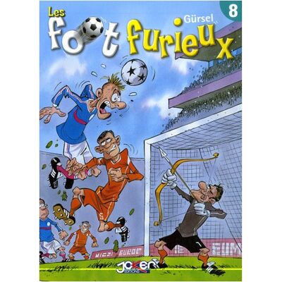Gurcan Gursel Les Foot Furieux. Vol. 8 - Publicité Gurcan Gursel Les Foot Furieux. Vol. 8 - Publicité
