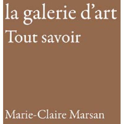 Marie-Claire Marsan La Galerie D'Art - Publicité Marie-Claire Marsan La Galerie D'Art - Publicité