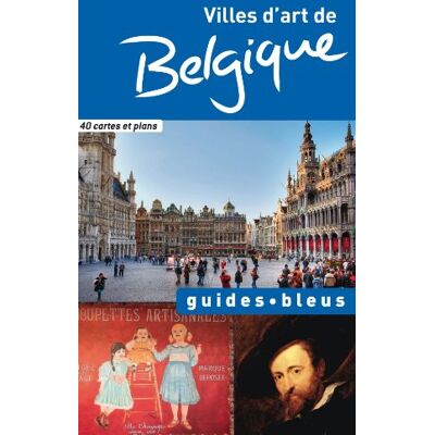 Hachette Villes D'Art De Belgique - Publicité Hachette Villes D'Art De Belgique - Publicité