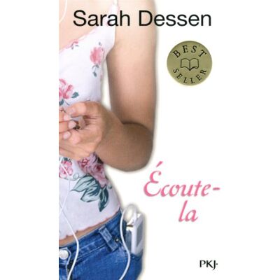 Sarah Dessen Ecoute-La - Publicité Sarah Dessen Ecoute-La - Publicité
