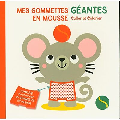 Collectif Souris : Mes Gommettes Géantes En Mousse : Coller Et Colorier - Publicité Collectif Souris : Mes Gommettes Géantes En Mousse : Coller Et Colorier - Publicité