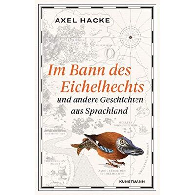 Axel Hacke Im Bann Des Eichelhechts: Und Andere Geschichten Aus Sprachland - Publicité Axel Hacke Im Bann Des Eichelhechts: Und Andere Geschichten Aus Sprachland - Publicité