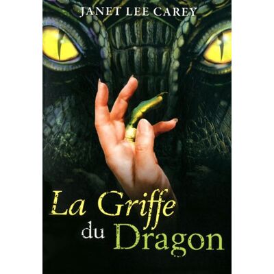 Carey, Janet Lee La Griffe Du Dragon - Publicité Carey, Janet Lee La Griffe Du Dragon - Publicité