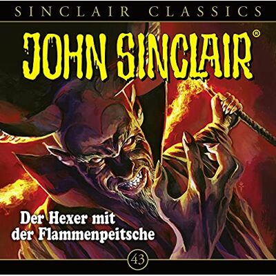 Jason Dark John Sinclair Classics - Folge 43: Der Hexer Mit Der Flammenpeitsche . Hörspiel. (Geisterjäger John Sinclair - Classics, Band 43) - Publicité Jason Dark John Sinclair Classics - Folge 43: Der Hexer Mit Der Flammenpeitsche . Hörspiel. (Geisterjäger John Sinclair - Classics, Band 43) - Publicité