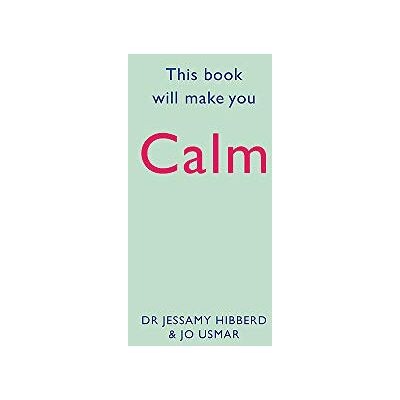 Jessamy Hibberd This Book Will Make You Calm - Publicité Jessamy Hibberd This Book Will Make You Calm - Publicité