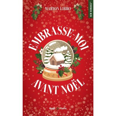 Embrasse-Moi Avant Noël - Publicité Embrasse-Moi Avant Noël - Publicité
