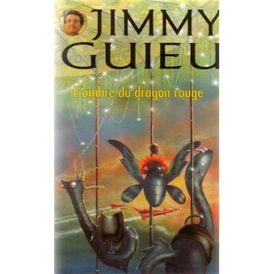 Jimmy Guieu L'Ombre Du Dragon Rouge (J Guieu) - Publicité Jimmy Guieu L'Ombre Du Dragon Rouge (J Guieu) - Publicité