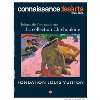 Connaissance des arts Icônes De L'Art Moderne, La Collection Chtchoukine : Fondation Louis Vuitton - Publicité Connaissance des arts Icônes De L'Art Moderne, La Collection Chtchoukine : Fondation Louis Vuitton - Publicité