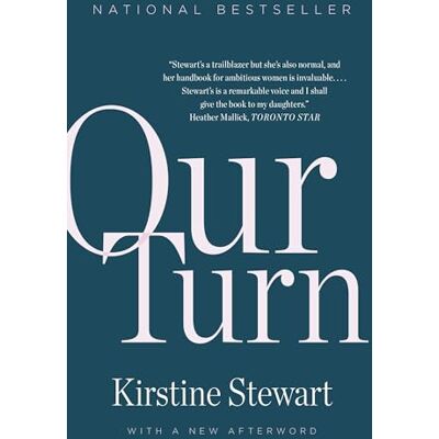 Kirstine Stewart Our Turn - Publicité Kirstine Stewart Our Turn - Publicité