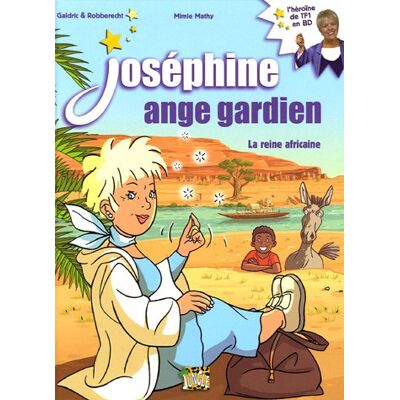 Galdric Joséphine Ange Gardien. Vol. 1. La Reine Africaine - Publicité Galdric Joséphine Ange Gardien. Vol. 1. La Reine Africaine - Publicité