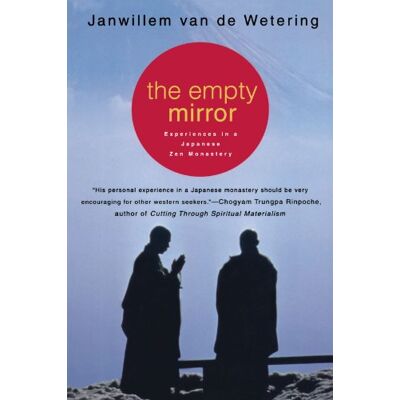 Janwillem Van de Wetering The Empty Mirror: Experiences In A Japanese Zen Monastery - Publicité Janwillem Van de Wetering The Empty Mirror: Experiences In A Japanese Zen Monastery - Publicité