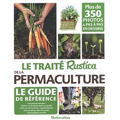 Collectif Le Traité Rustica De La Permaculture - Publicité Collectif Le Traité Rustica De La Permaculture - Publicité