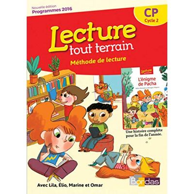 Collectif Lecture Tout Terrain, Méthode De Lecture, Cp, Cycle 2 : Avec Lila, Elio, Marine Et Omar : Programmes 2016 - Publicité Collectif Lecture Tout Terrain, Méthode De Lecture, Cp, Cycle 2 : Avec Lila, Elio, Marine Et Omar : Programmes 2016 - Publicité