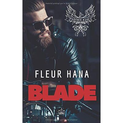 Fleur Hana Blade (Phoenix Ashes 1) - Publicité Fleur Hana Blade (Phoenix Ashes 1) - Publicité