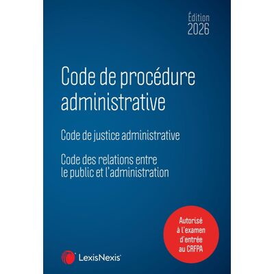 Collectif Code De Procédure Administrative 2026 : Code De Justice Administrative, Code Des Relations Entre Le Public Et L'Administration - Publicité Collectif Code De Procédure Administrative 2026 : Code De Justice Administrative, Code Des Relations Entre Le Public Et L'Administration - Publicité