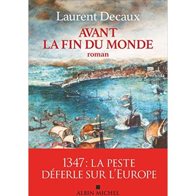 Laurent Decaux Avant La Fin Du Monde - Publicité Laurent Decaux Avant La Fin Du Monde - Publicité