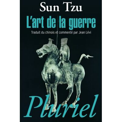 Sun Tzu L'Art De La Guerre - Publicité Sun Tzu L'Art De La Guerre - Publicité