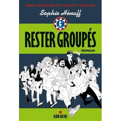 Sophie Hénaff Rester Groupés - Publicité Sophie Hénaff Rester Groupés - Publicité