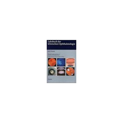 Kanski, Jack J. Lehrbuch Der Klinischen Ophthalmologie - Publicité Kanski, Jack J. Lehrbuch Der Klinischen Ophthalmologie - Publicité