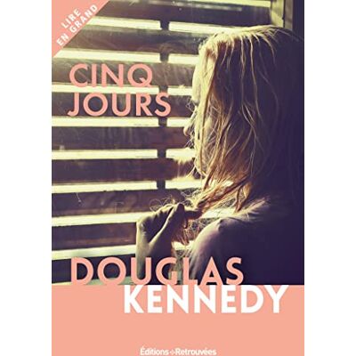 Douglas Kennedy Cinq Jours - Publicité Douglas Kennedy Cinq Jours - Publicité