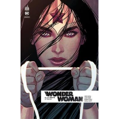 Collectif Wonder Woman Rebirth. Vol. 4. La Vérité : 2e Partie - Publicité Collectif Wonder Woman Rebirth. Vol. 4. La Vérité : 2e Partie - Publicité