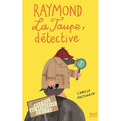 Raymond La Taupe, Détective - Publicité Raymond La Taupe, Détective - Publicité