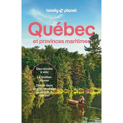 Gabrielle Asselin Québec : Et Provinces Maritimes : Des Circuits À Vélo, Le Québec En Van, Dormir Dans Un Gîte, Un Chalet Ou Un Prêt-À-Camper - Publicité Gabrielle Asselin Québec : Et Provinces Maritimes : Des Circuits À Vélo, Le Québec En Van, Dormir Dans Un Gîte, Un Chalet Ou Un Prêt-À-Camper - Publicité