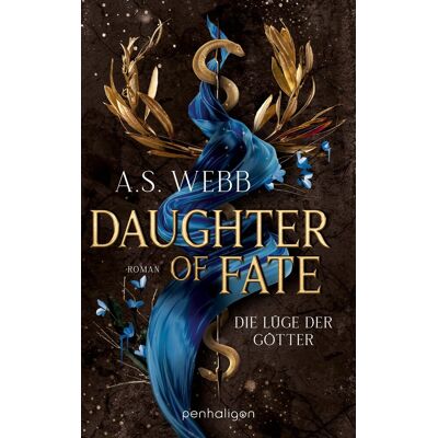Webb, A S Daughter Of Fate - Die Lüge Der Götter - Publicité Webb, A S Daughter Of Fate - Die Lüge Der Götter - Publicité