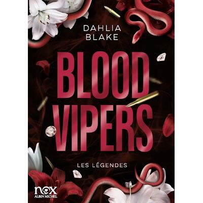 Dahlia Blake Les Légendes - Tome 2 - Blood Vipers - Publicité Dahlia Blake Les Légendes - Tome 2 - Blood Vipers - Publicité