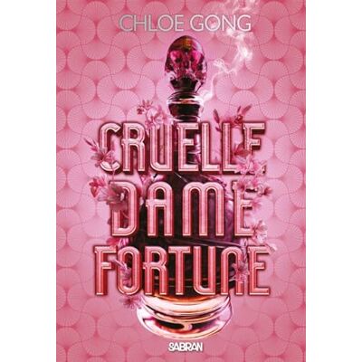 Chloe Gong Cruelle Dame Fortune. Vol. 1 - Publicité Chloe Gong Cruelle Dame Fortune. Vol. 1 - Publicité