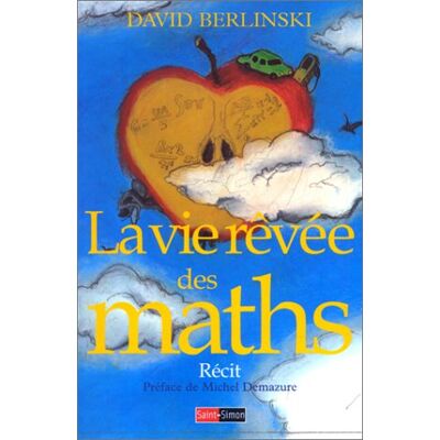 David Berlinski La Vie Rêvée Des Maths - Publicité David Berlinski La Vie Rêvée Des Maths - Publicité