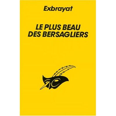 Charles Exbrayat Le Plus Beau Des Bersagliers - Publicité Charles Exbrayat Le Plus Beau Des Bersagliers - Publicité