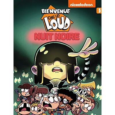 Bienvenue Chez Les Loud. Vol. 5. Nuit Noire - Publicité Bienvenue Chez Les Loud. Vol. 5. Nuit Noire - Publicité