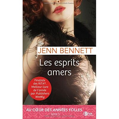 Jenn Bennett Au Coeur Des Années Folles. Vol. 1. Les Esprits Amers : Un Roman Des Années Folles - Publicité Jenn Bennett Au Coeur Des Années Folles. Vol. 1. Les Esprits Amers : Un Roman Des Années Folles - Publicité