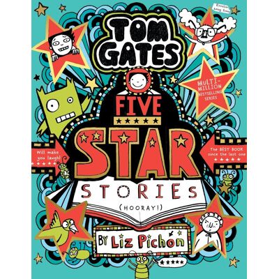 Liz Pichon Tom Gates: Five Star Stories - Publicité Liz Pichon Tom Gates: Five Star Stories - Publicité