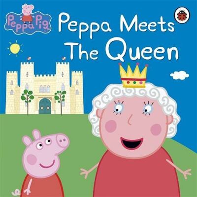 Ladybird Peppa Pig: Peppa Meets The Queen - Publicité Ladybird Peppa Pig: Peppa Meets The Queen - Publicité