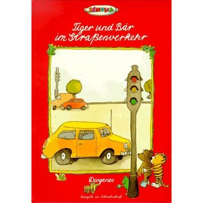Janosch Tiger Und Bär Im Straßenverkehr, Schreibschrift - Publicité Janosch Tiger Und Bär Im Straßenverkehr, Schreibschrift - Publicité
