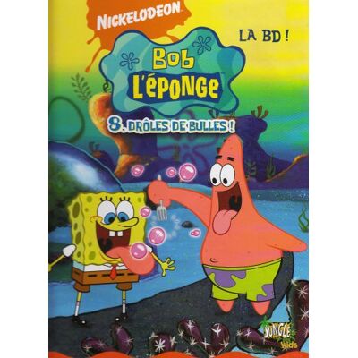 Bob L'Éponge : La Bd !. Vol. 8. Drôles De Bulles ! - Publicité Bob L'Éponge : La Bd !. Vol. 8. Drôles De Bulles ! - Publicité